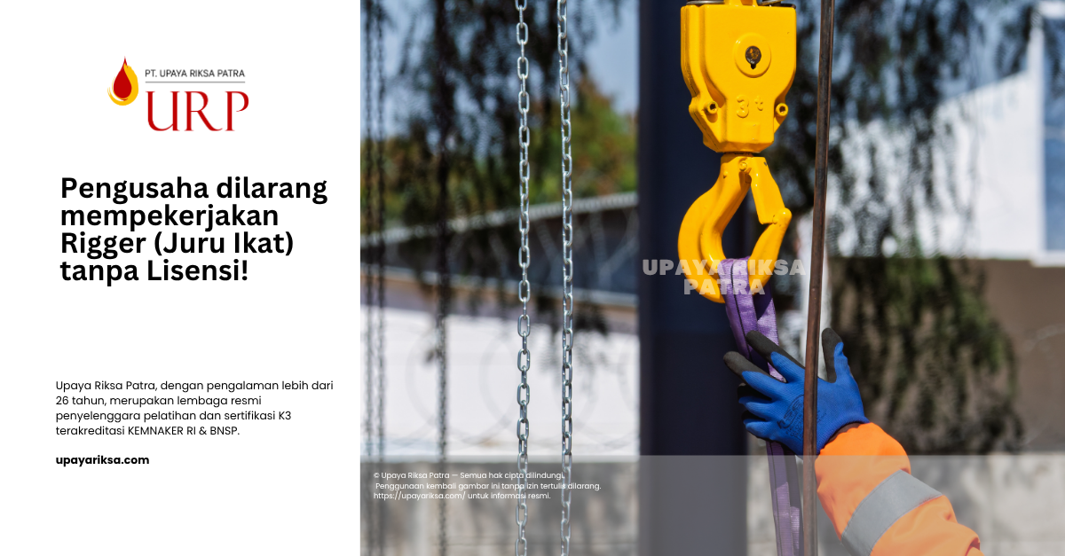 Pelatihan Rigger Sertifikasi Kemnaker: Materi, Praktik, dan Sertifikasi yang Didapat