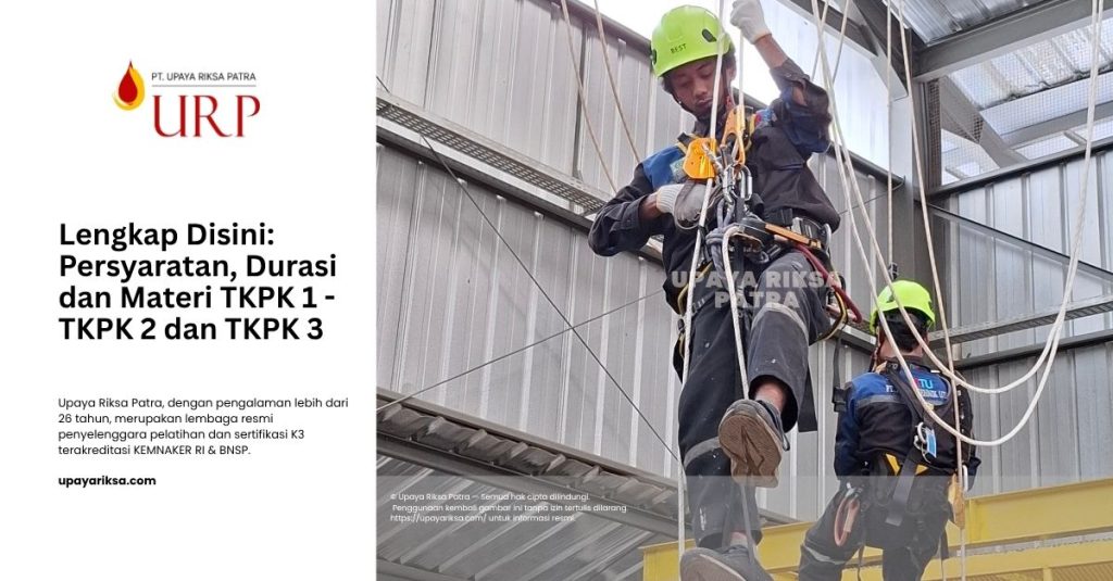 Upaya Riksa Patra - TKPK 1-2-3 Sertifikasi Kemnaker