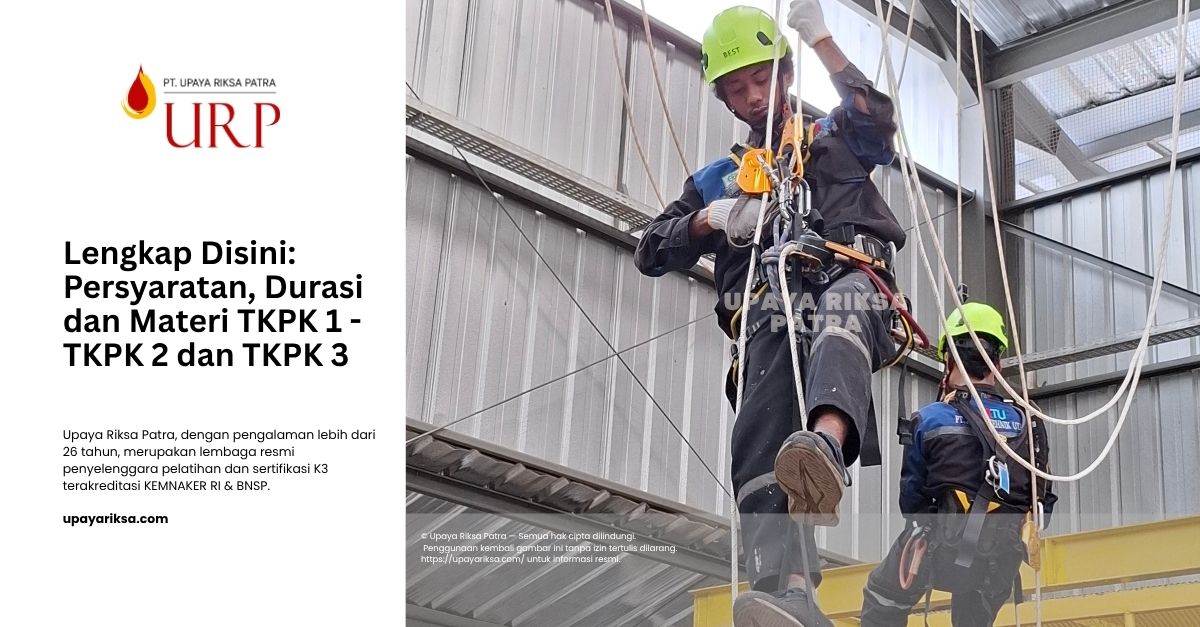 Upaya Riksa Patra - TKPK 1-2-3 Sertifikasi Kemnaker